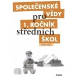 Společenské vědy pro 1.r.SŠ Prac.s. - Denisa Denglerová – Hledejceny.cz