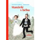 Manželé na útěku - Michal Hrabec