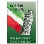 Italsko-český a česko-italský slovník /kolibřík/ - Papoušek Zdeněk – Hledejceny.cz