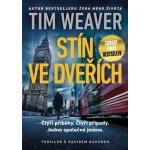 Stín ve dveřích - Weaver Tim – Hledejceny.cz