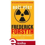 Boží pěst - Frederick Forsyth – Zbozi.Blesk.cz