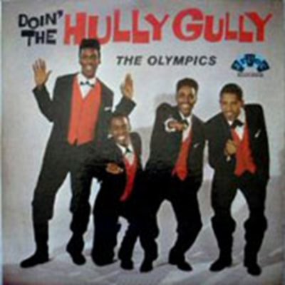 Doin' the Hully Gully / Dance By Thr Light of the Moon / Par - The Olympics CD