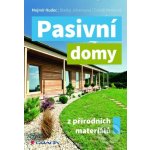 Pasivní domy z přírodních materiálů - Mojmír Hudec – Hledejceny.cz