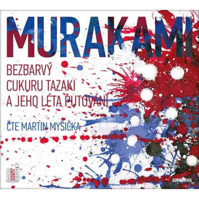 Bezbarvý Cukuru Tazaki a jeho léta putování - CDmp3 Čte Martin Myšička Muraka