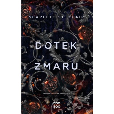 Dotek zmaru - Scarlett St. Clair – Zboží Mobilmania