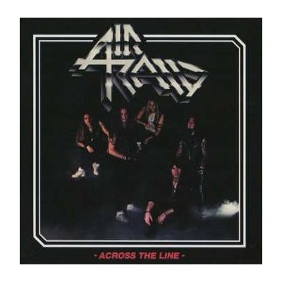 Air Raid - Across The Line - black LP