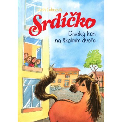 Srdíčko 7 - Divoký kůň na školním dvoře – Hledejceny.cz