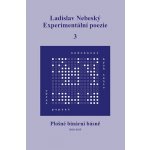 Experimentální poezie 3 - Ladislav Nebeský – Hledejceny.cz