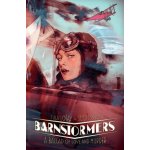 BARNSTORMERS A BALLAD OF LOVE & MURDER – Hledejceny.cz