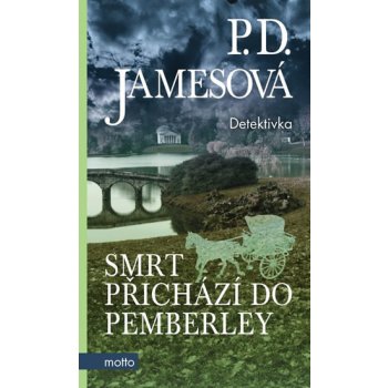 Smrt přichází do Pemberley - P.D. Jamesová