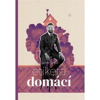 Etiketa domácí - Daniel Šmíd