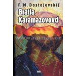 Bratia Karamazovovci - Fiodor Michajlovič Dostojevskij – Hledejceny.cz