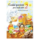 České pověsti pro malé děti 2 - Martina Drijverová – Zboží Dáma
