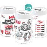 Fixi Coffee Miláčku nikdy se mě nezbavíš výběrová zrnková 250 g – Hledejceny.cz