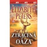 Ztracená oáza - Elizabeth Peters – Hledejceny.cz