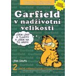 Garfield 02 - V nadživotní velikosti – Davis Jim – Hledejceny.cz