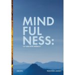 Mindfulness: Co vám ještě neřekli? – Hledejceny.cz