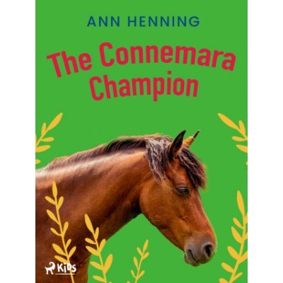 The Connemara Champion - Ann Henning – Hledejceny.cz