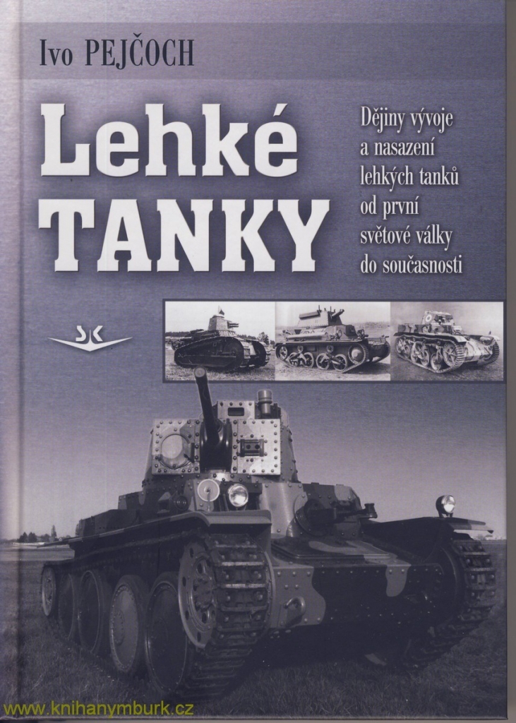 Lehké tanky Pejčoch Ivo