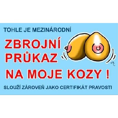 Vtipné přání Zbrojní průkaz – Zboží Dáma