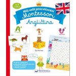 Můj sešit procvičování Montessori Angličtina – Zbozi.Blesk.cz