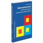 Makroekonomie - středně pokročilý kurz (2. vydání) - Robert Holman – Hledejceny.cz