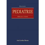 Pediatrie, překlad 6. vydání - Muntau Ania Carolina – Zbozi.Blesk.cz