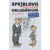 Kniha Spejblovo politické obludárium