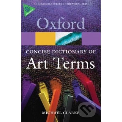 Concise Oxford Dictionary of Art Terms – Hledejceny.cz
