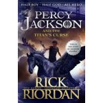 Percy Jackson and the Titan's Curse - Rick Riordan – Hledejceny.cz