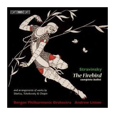 Igor Stravinsky - L'Oiseau De Feu The Firebird 1910 Ballet Score And Arrangements Of Works SACD