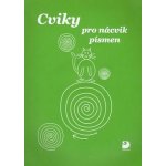 Cviky pro nácvik písmen Čížková Miroslava – Hledejceny.cz