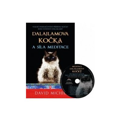 Michie, David - Dalajlamova kočka a síla meditace + CD – Zboží Mobilmania