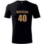 Tričko Šéfíček 40 dárek pro mistra k 40 narozeninám černé – Sleviste.cz