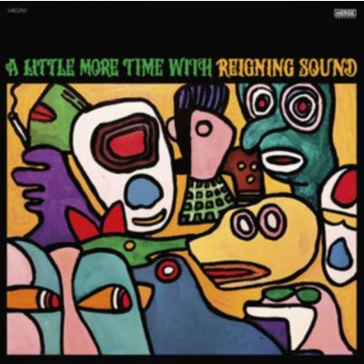 A Little More Time With Reigning Sound Reigning Sound CD