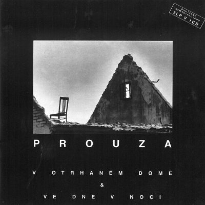 Prouza - V otrhaném domě & Ve dne v noci CD – Zbozi.Blesk.cz