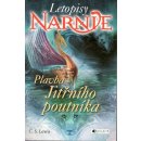 Letopisy Narnie - Plavba jitřního poutníka - C.S. Lewis