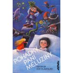 Pohádky paní Meluzíny – Hledejceny.cz