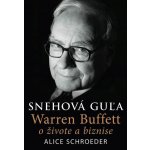 Snehová guľa - Alice Schroeder – Hledejceny.cz