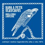 Hana Ulrychová, Petr Ulrych - Nikola Šuhaj loupežník - LP – Hledejceny.cz