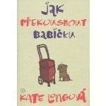 Jak překousnout babičku – Hledejceny.cz