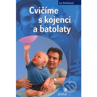 Cvičíme s kojenci a batolaty – Hledejceny.cz