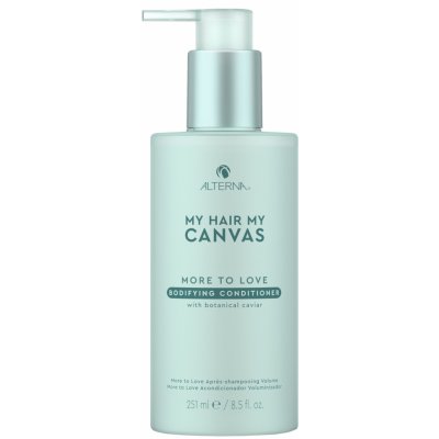 Alterna My Hair My Canvas More to Love Bodifying Conditioner 251 ml – Hledejceny.cz