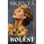 Skrytá bolesť – Hledejceny.cz