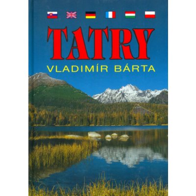 Tatry - Vladimír Bárta – Hledejceny.cz