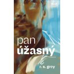 Pan Úžasný - R.S. Grey – Zboží Dáma