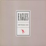 Eagles - Hell Freezes Over - 25th Anniversary Reissue LP – Hledejceny.cz