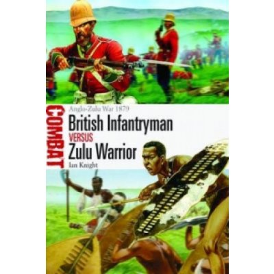 British Infantryman vs Zulu Warrior Knight IanPaperback