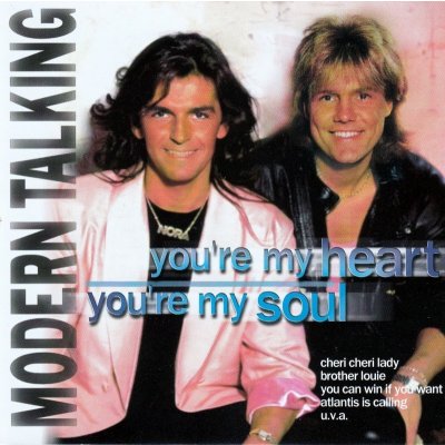 Moder Talking - You're My Heart,You're My Soul CD