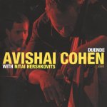 Avishai Cohen With Nitai Hershkovits - Duende Limited Edition CD – Hledejceny.cz